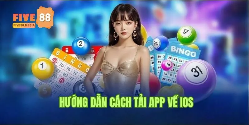 Chi tiết quy trình tải app Five88 trên hệ điều hành IOS